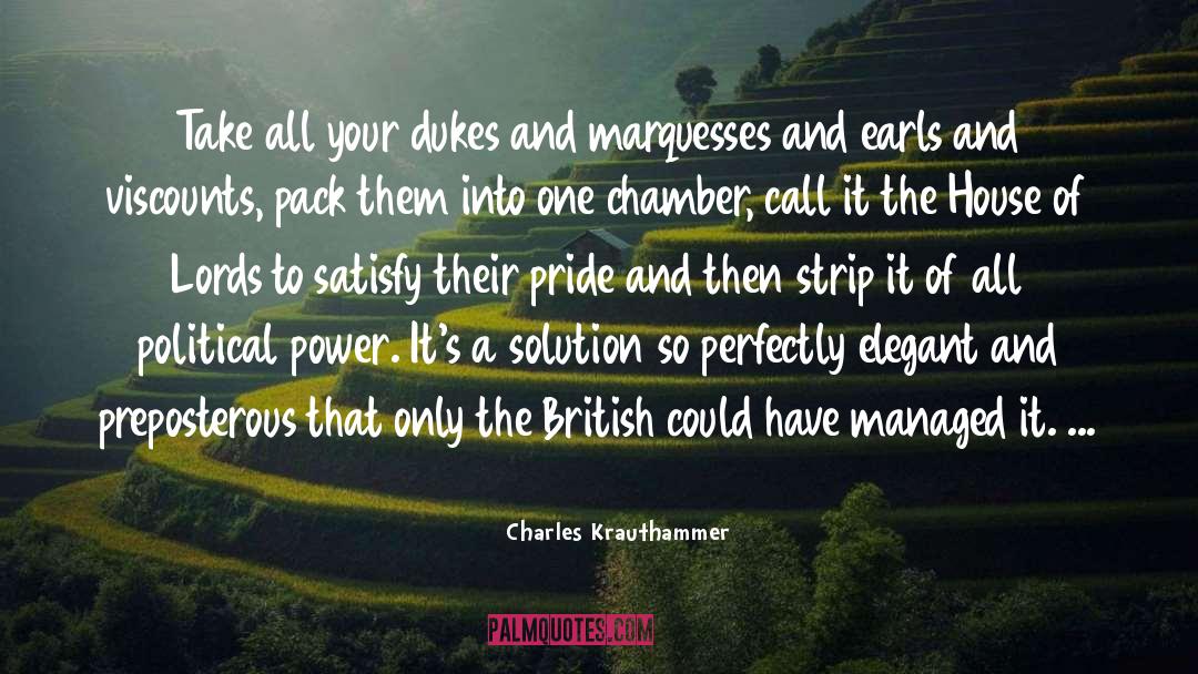 British Constitution quotes by Charles Krauthammer