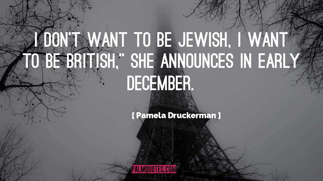 British Consulate quotes by Pamela Druckerman