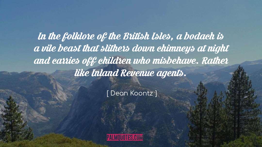 British Customs quotes by Dean Koontz