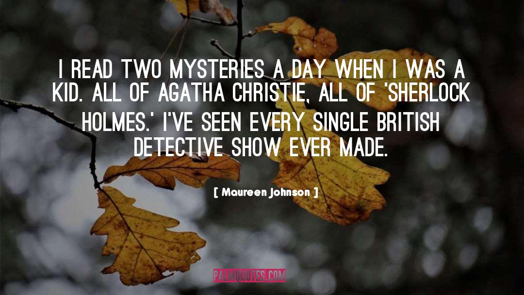 British Detective Thriller quotes by Maureen Johnson