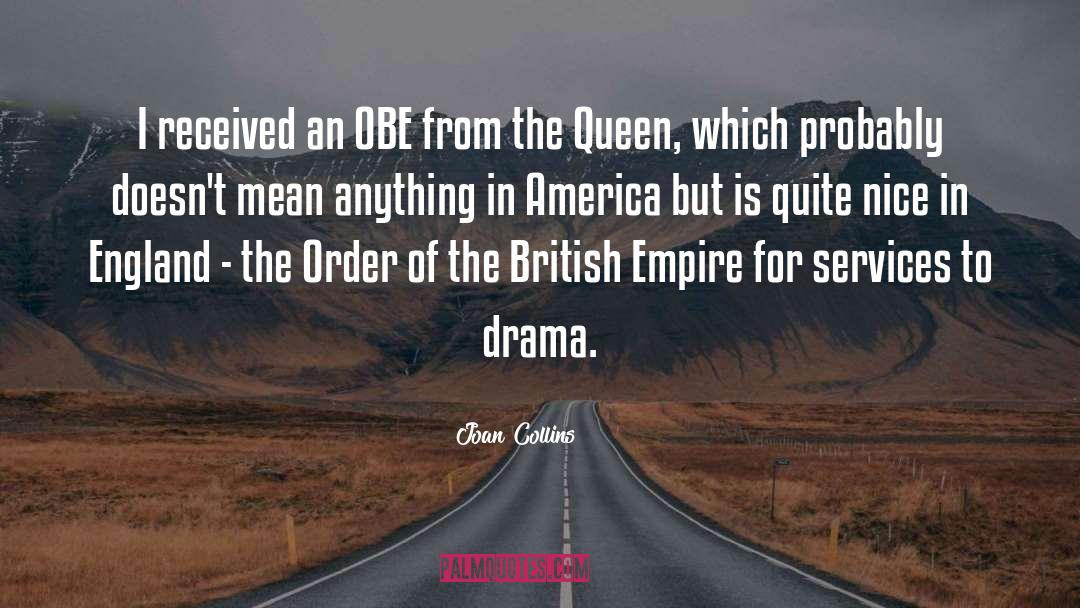 British Empire quotes by Joan Collins