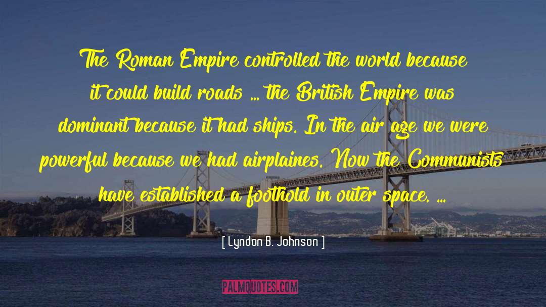 British Empire quotes by Lyndon B. Johnson