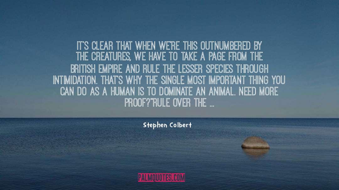 British Empire quotes by Stephen Colbert