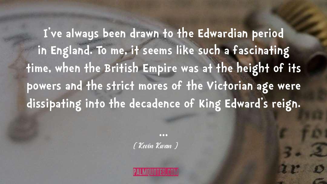 British Empire quotes by Kevin Kwan