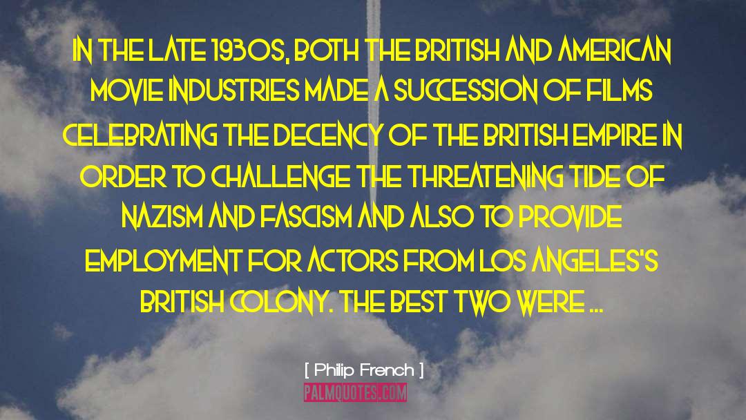 British Empire quotes by Philip French