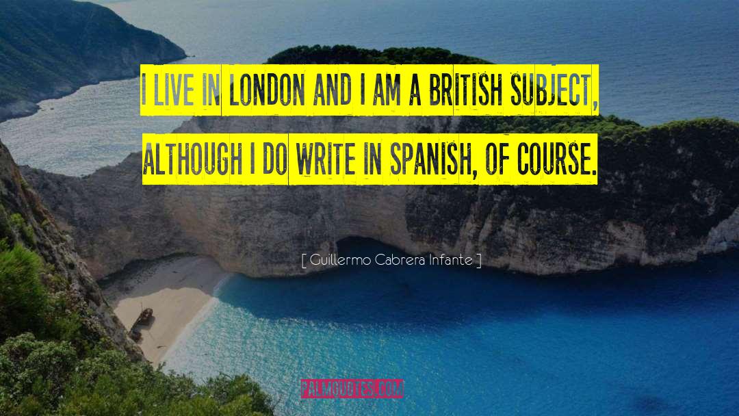 British Food quotes by Guillermo Cabrera Infante