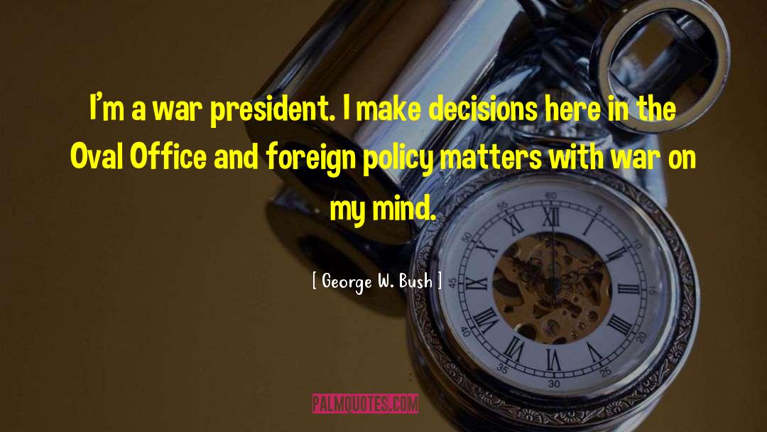 British Foreign Office quotes by George W. Bush