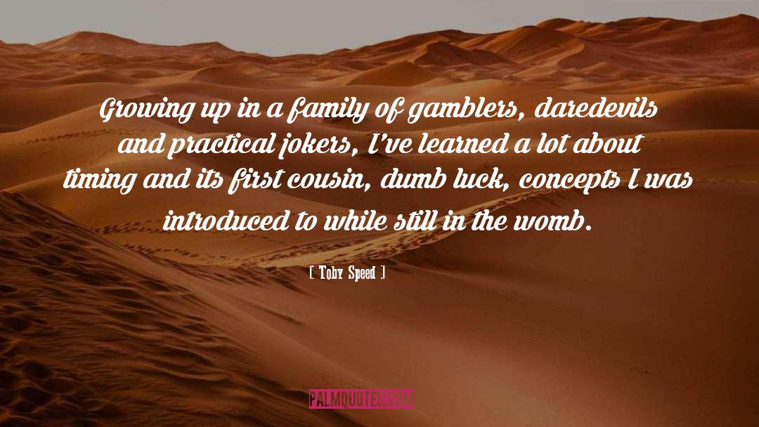 British Humor quotes by Toby Speed