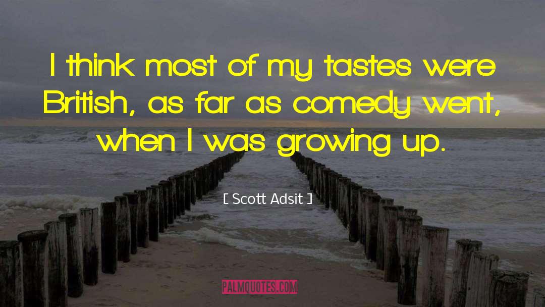 British Humour quotes by Scott Adsit