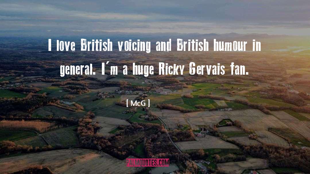 British Humour quotes by McG