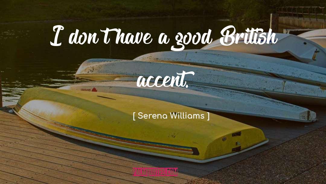 British India quotes by Serena Williams
