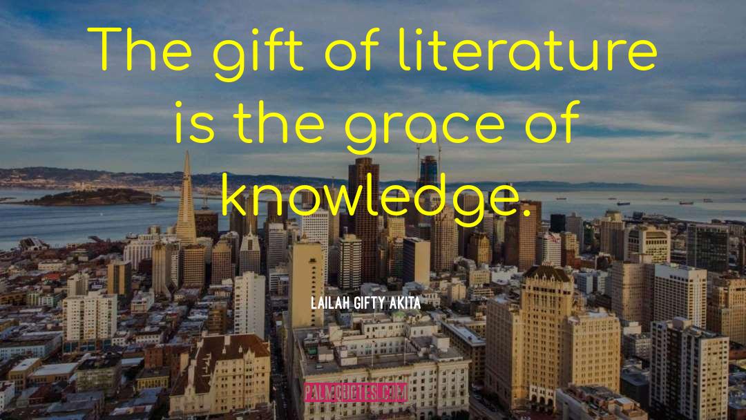 British Literature quotes by Lailah Gifty Akita