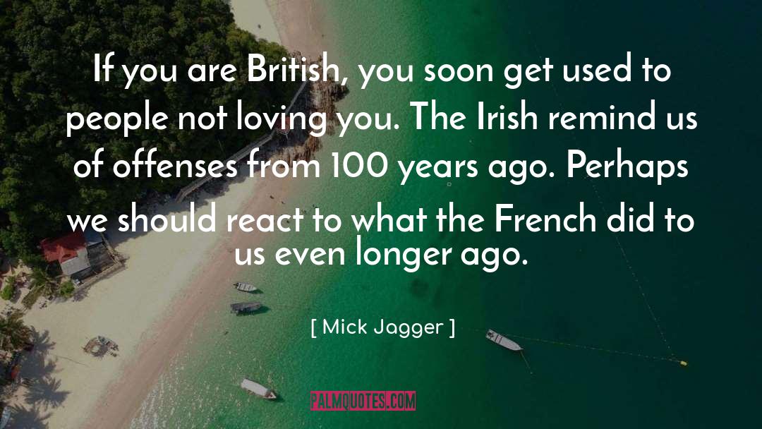 British Mandate quotes by Mick Jagger