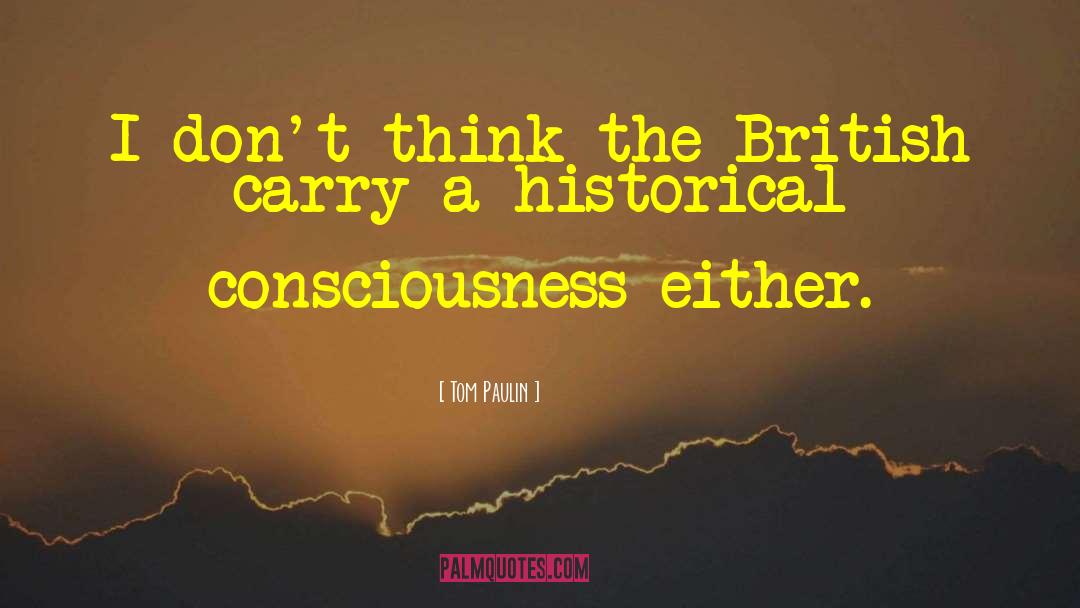 British Monarchy quotes by Tom Paulin
