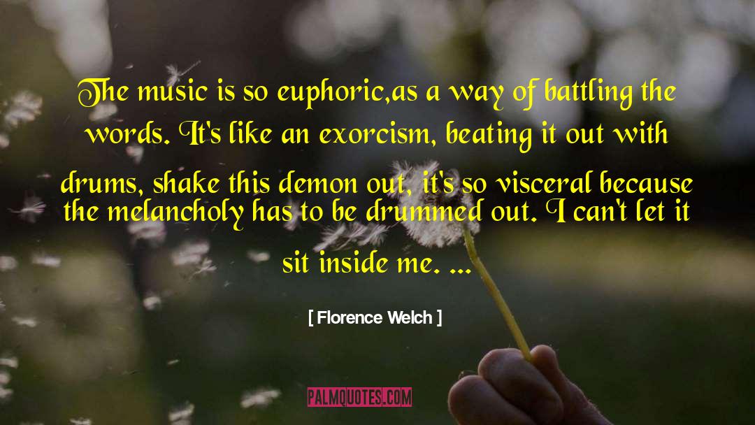 British Music quotes by Florence Welch