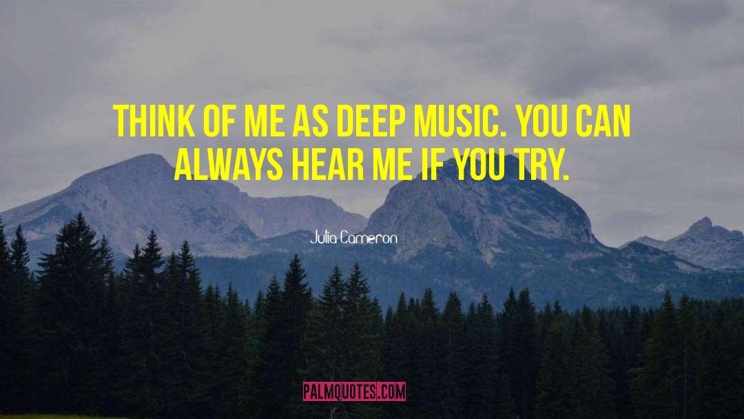 British Music quotes by Julia Cameron
