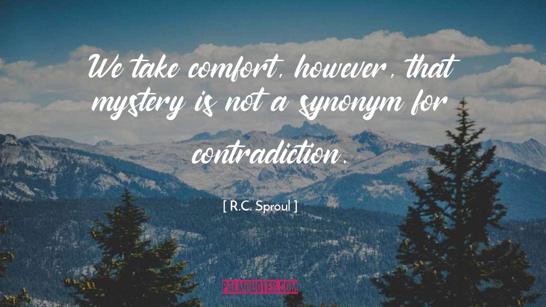 British Mystery quotes by R.C. Sproul