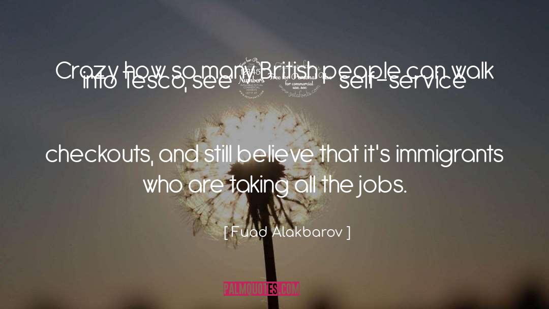 British People quotes by Fuad Alakbarov