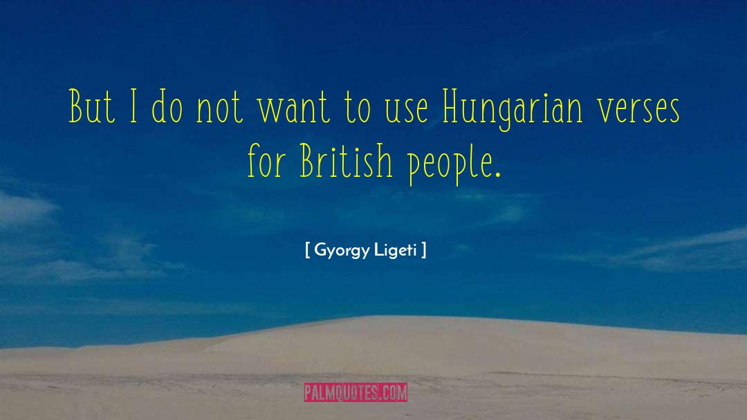 British People quotes by Gyorgy Ligeti