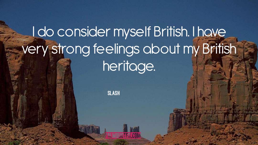 British quotes by Slash
