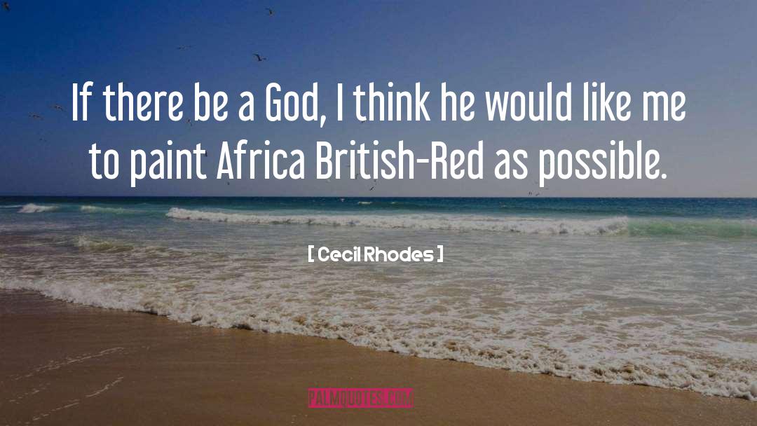 British quotes by Cecil Rhodes