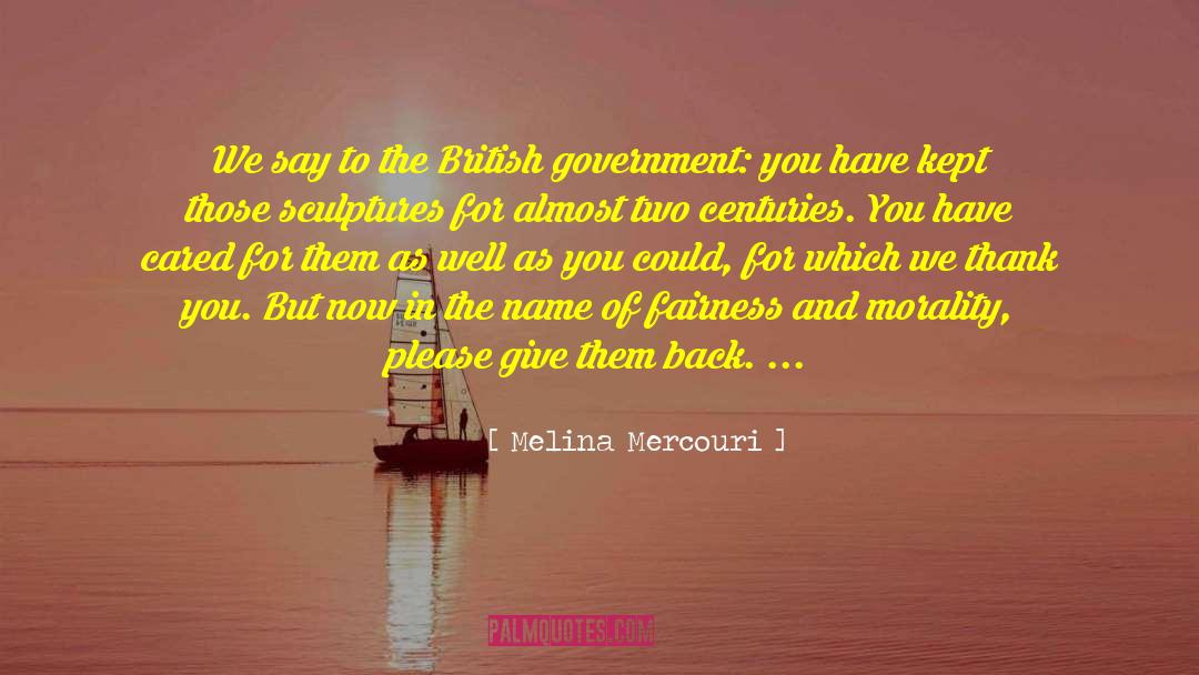 British Rendezvous quotes by Melina Mercouri