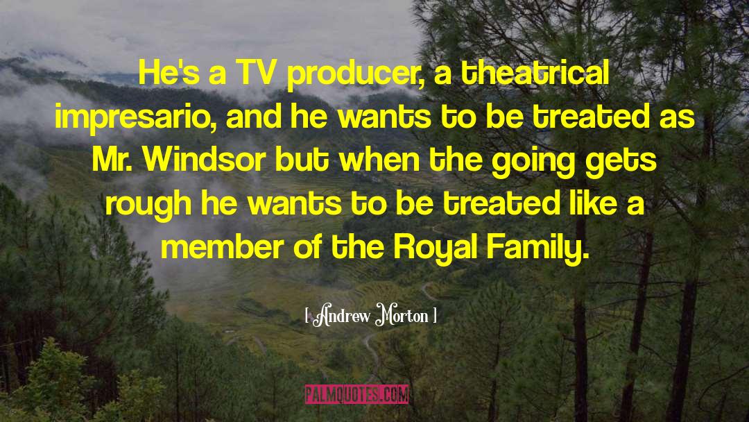 British Royal Family quotes by Andrew Morton