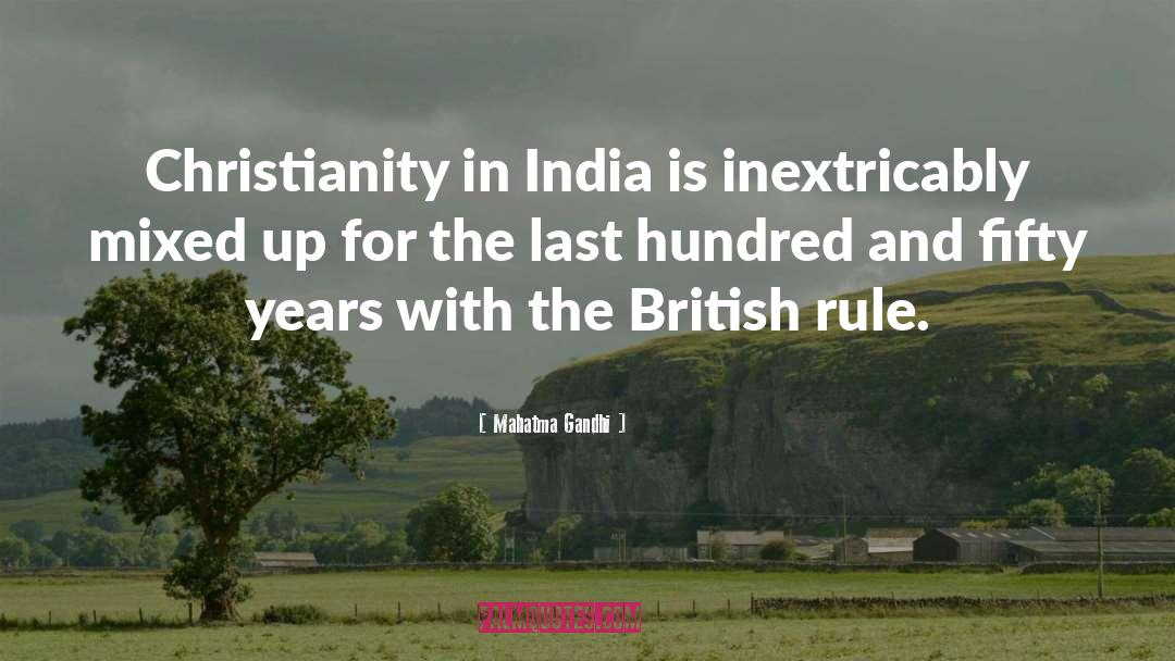 British Rule quotes by Mahatma Gandhi