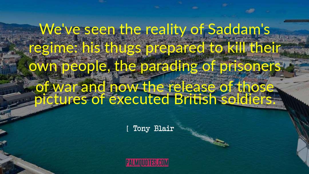 British Soldiers quotes by Tony Blair