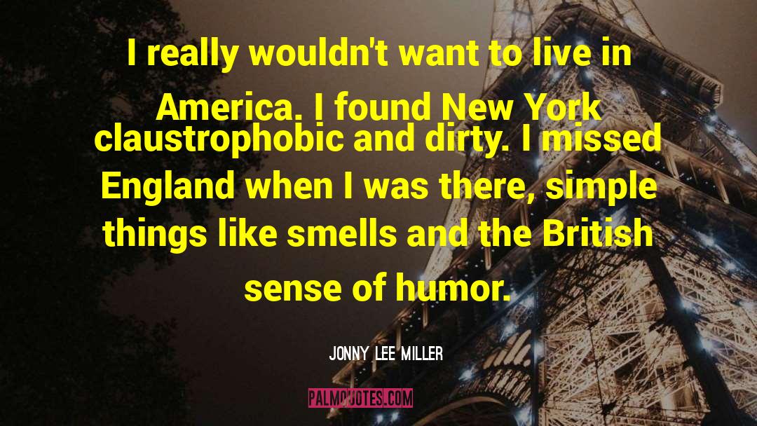 British Television quotes by Jonny Lee Miller