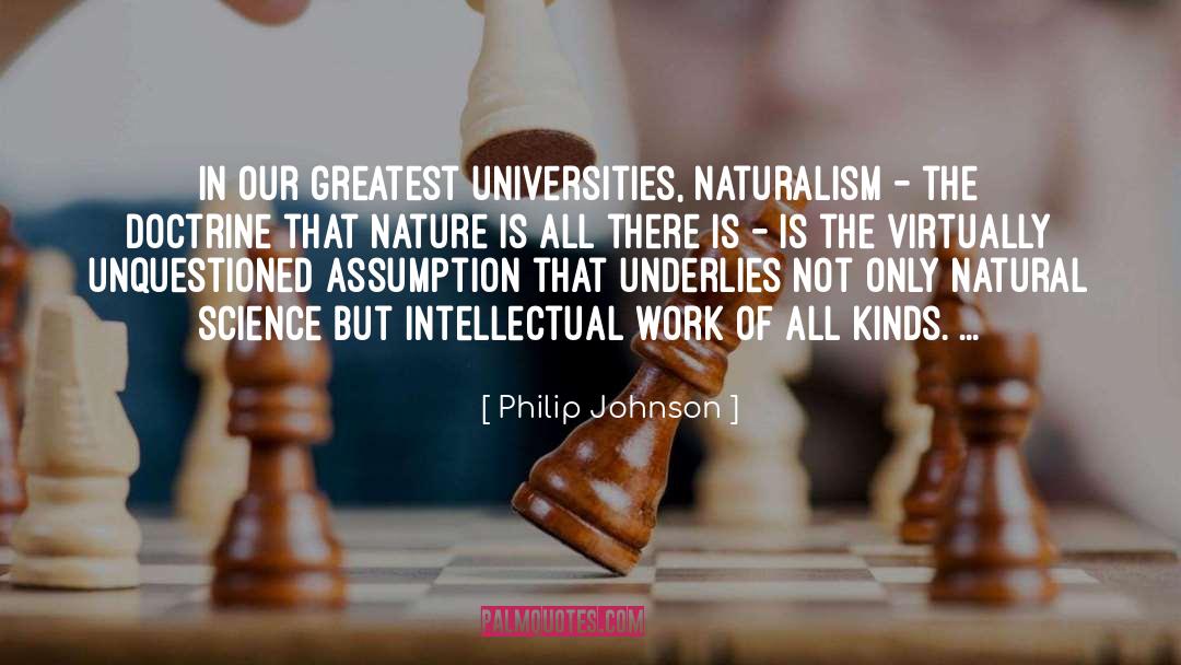 British Universities quotes by Philip Johnson