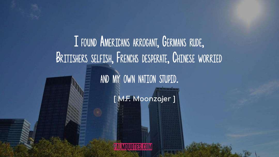 Britishers quotes by M.F. Moonzajer
