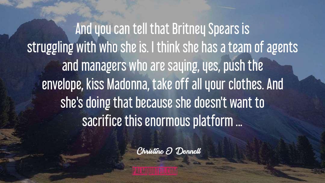 Britney quotes by Christine O'Donnell