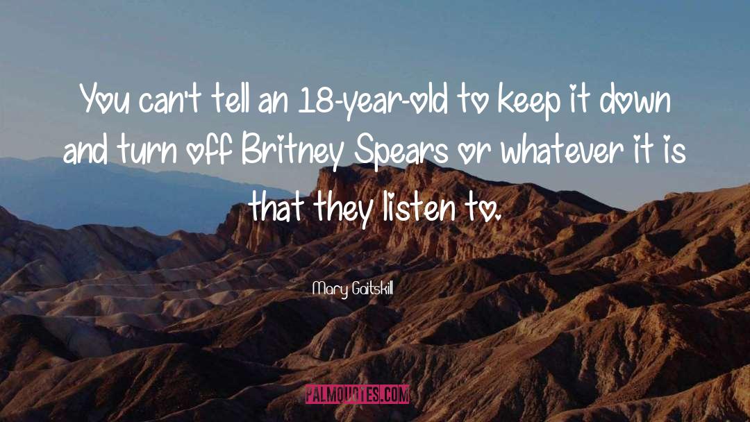 Britney quotes by Mary Gaitskill