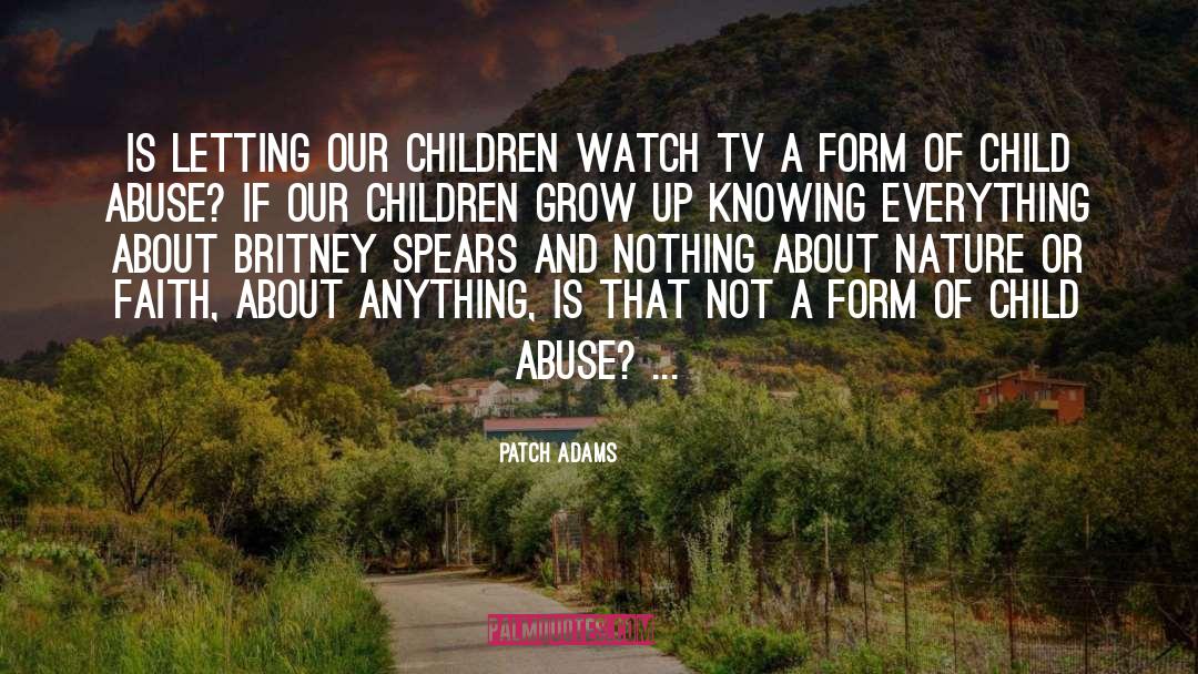 Britney Spears quotes by Patch Adams