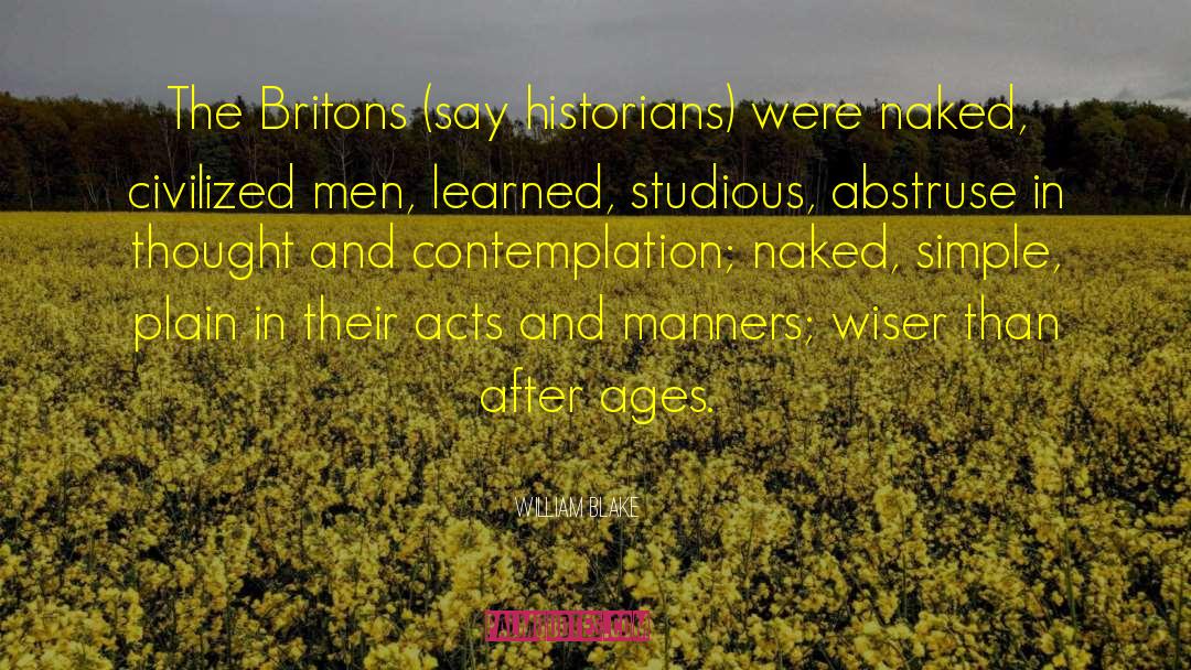 Britons Vs Saxons quotes by William Blake