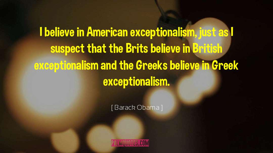 Brits quotes by Barack Obama