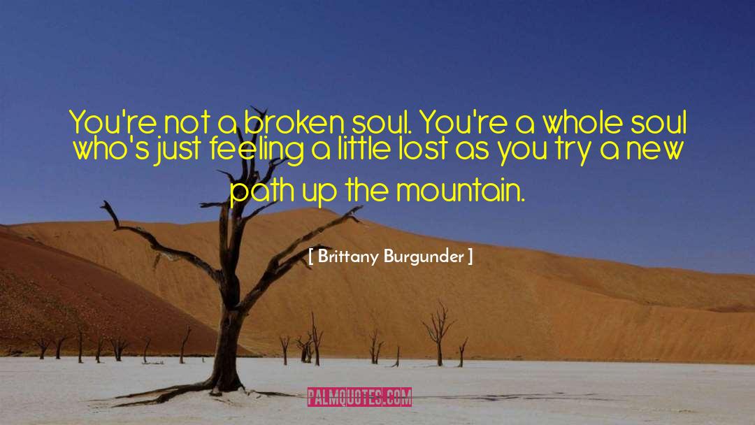 Brittany Burgunder quotes by Brittany Burgunder