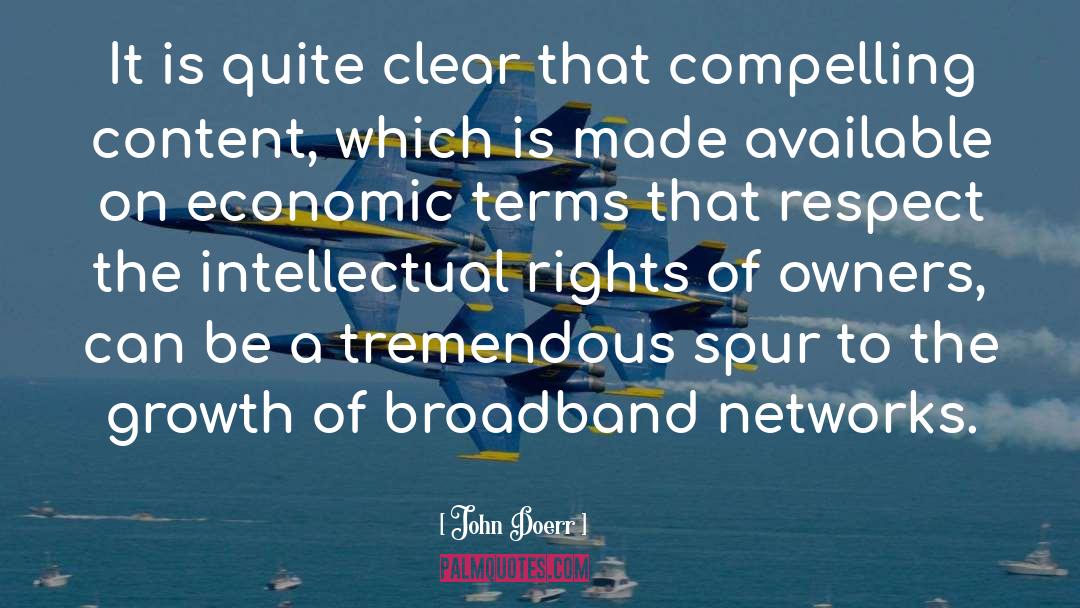 Broadband quotes by John Doerr