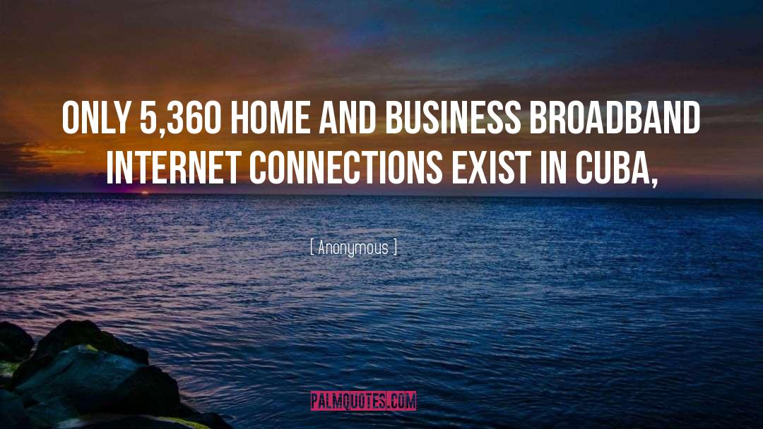 Broadband quotes by Anonymous