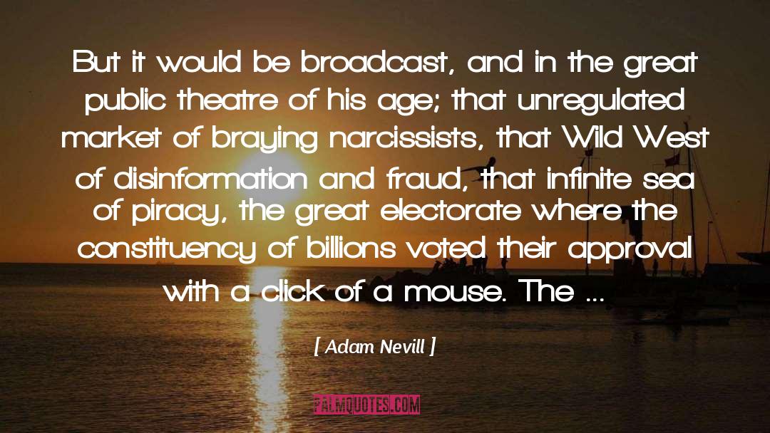 Broadcast quotes by Adam Nevill