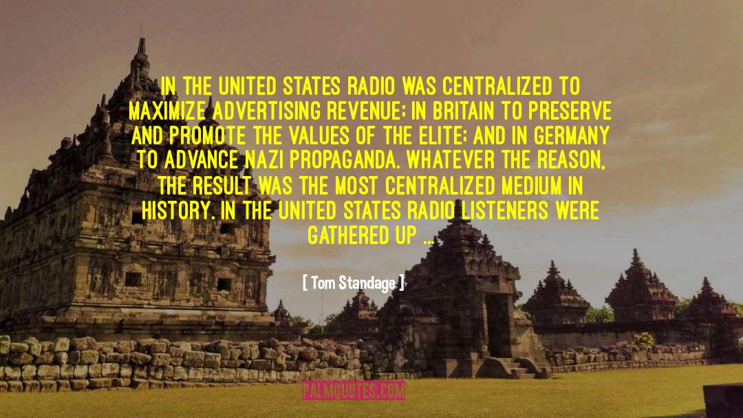 Broadcasters quotes by Tom Standage