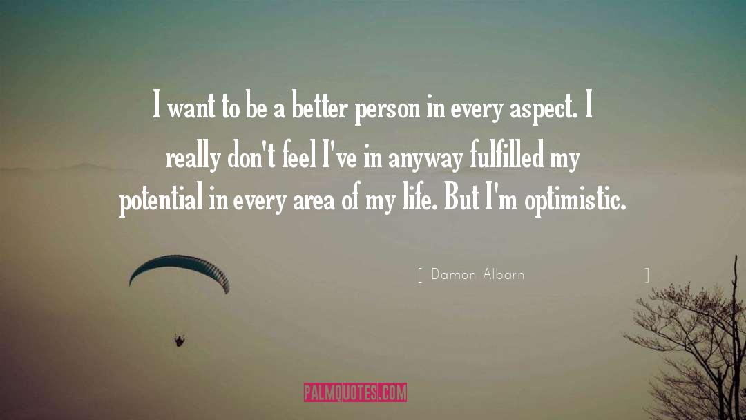Broadest Aspect quotes by Damon Albarn