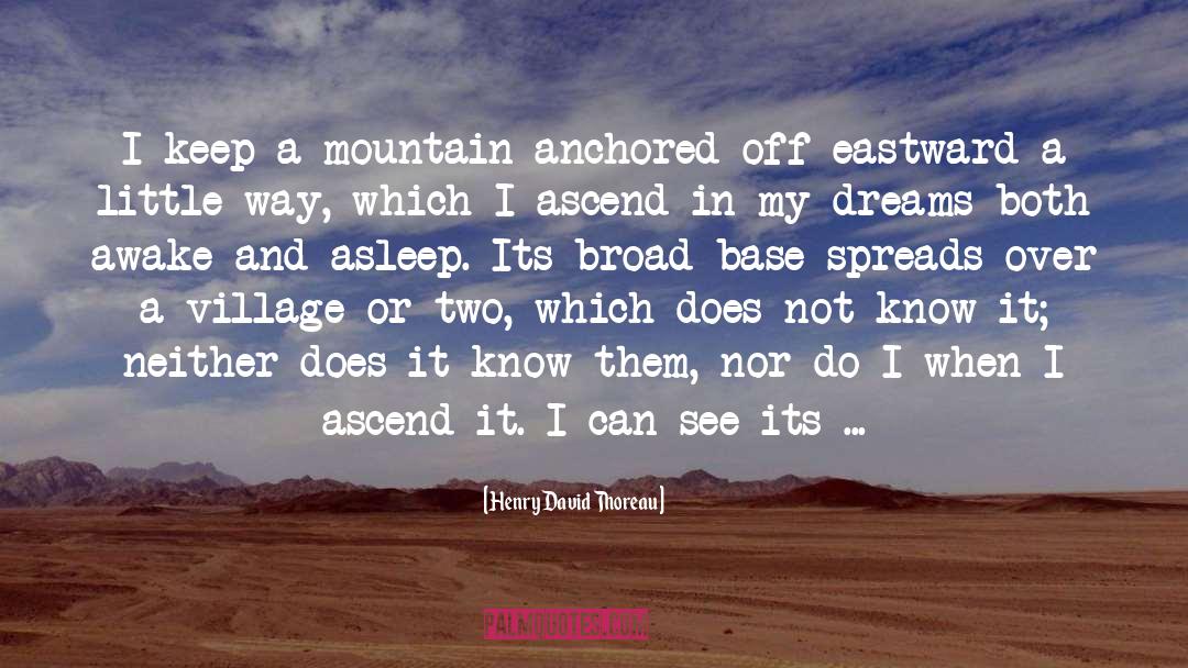 Broads quotes by Henry David Thoreau