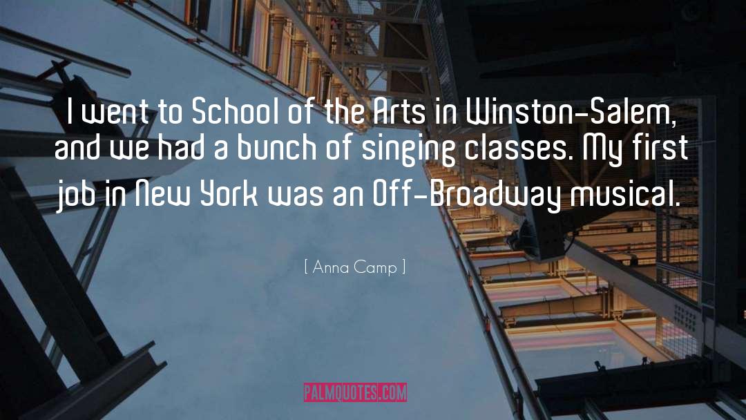 Broadway quotes by Anna Camp