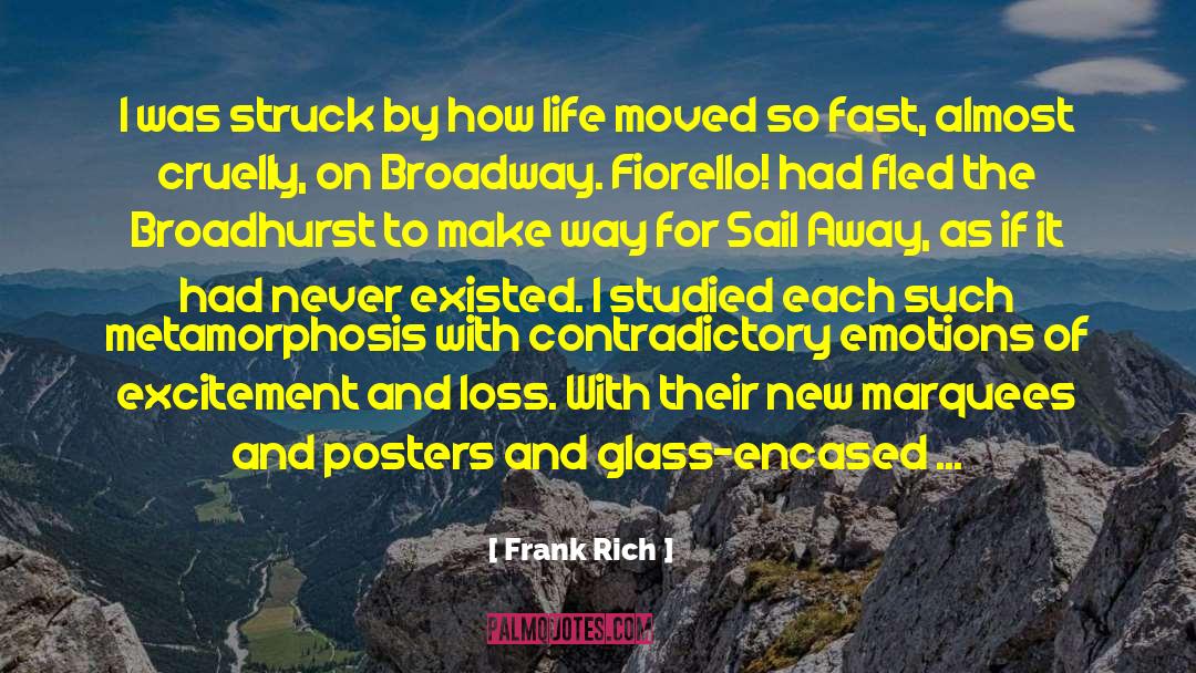 Broadway quotes by Frank Rich