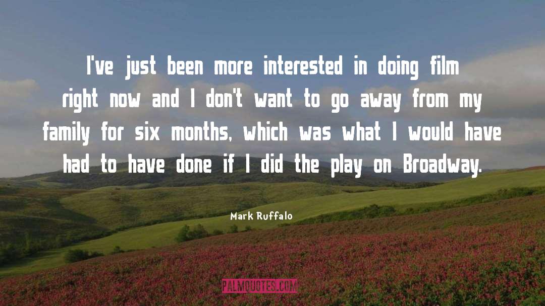 Broadway quotes by Mark Ruffalo