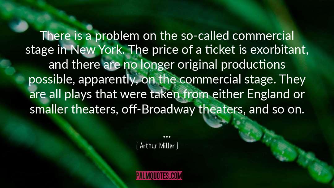 Broadway quotes by Arthur Miller