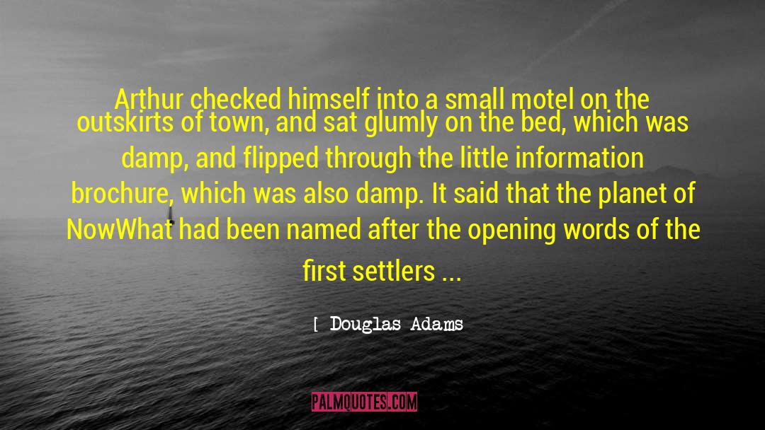 Brochure quotes by Douglas Adams