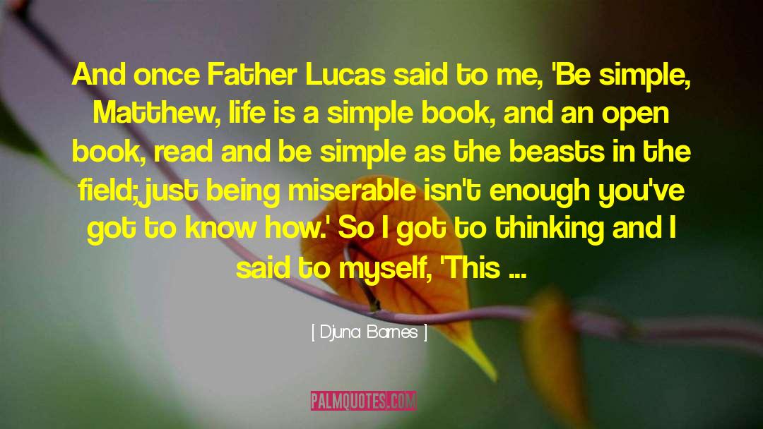 Brock Lucas quotes by Djuna Barnes